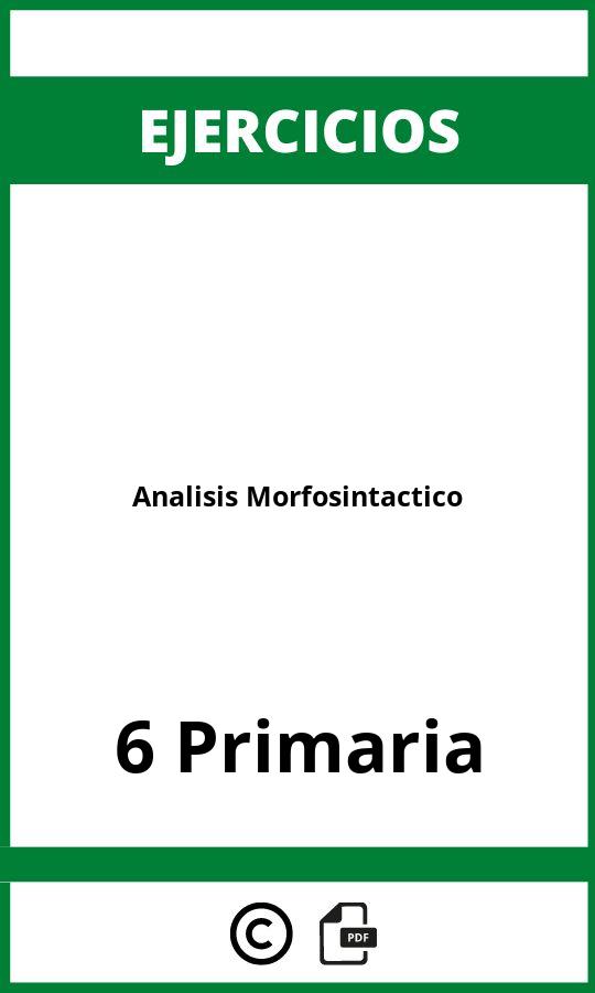 Analisis Morfosintactico 6 Primaria Ejercicios  PDF