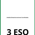 Analisis Sintactico Oraciones Coordinadas 3 ESO Ejercicios  PDF
