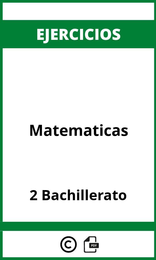 Ejercicios 2 Bachillerato Matematicas PDF