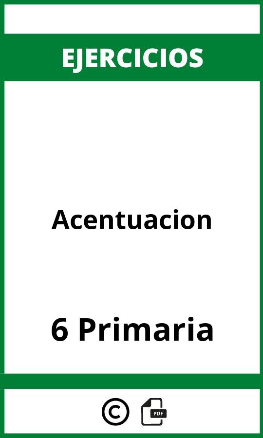 Ejercicios Acentuacion 6 Primaria PDF