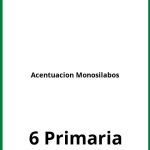 Ejercicios Acentuacion Monosilabos 6 Primaria PDF