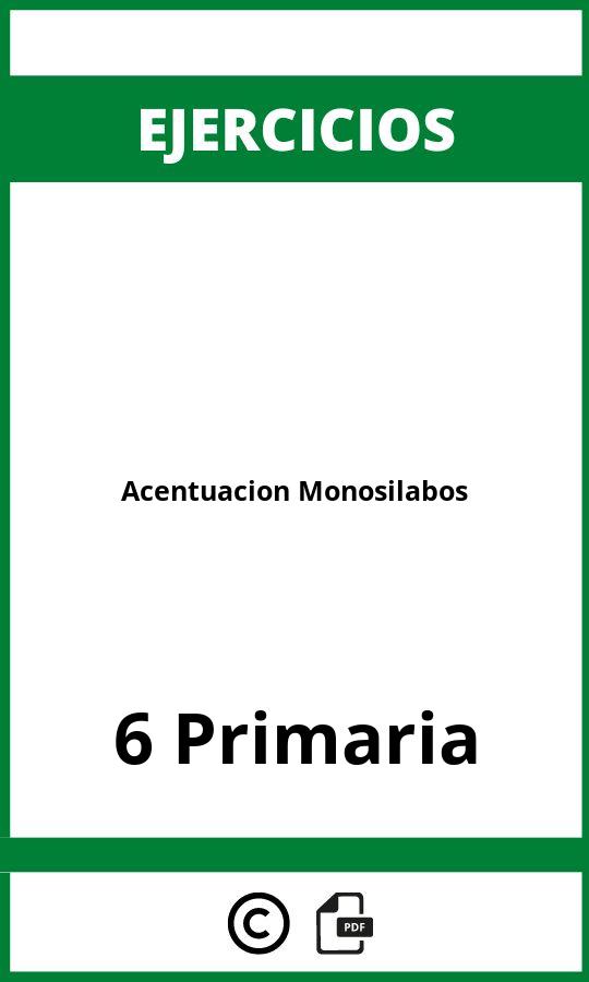 Ejercicios Acentuacion Monosilabos 6 Primaria PDF