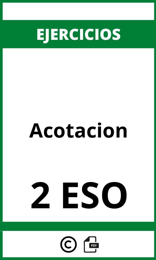 Ejercicios Acotacion 2 ESO PDF