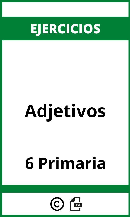 Ejercicios Adjetivos 6 Primaria PDF