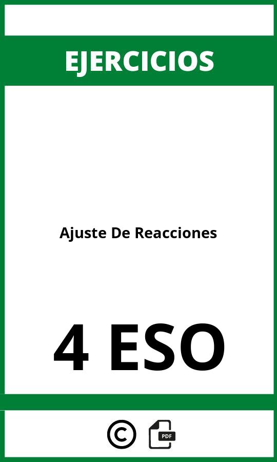 Ejercicios Ajuste De Reacciones 4 ESO PDF