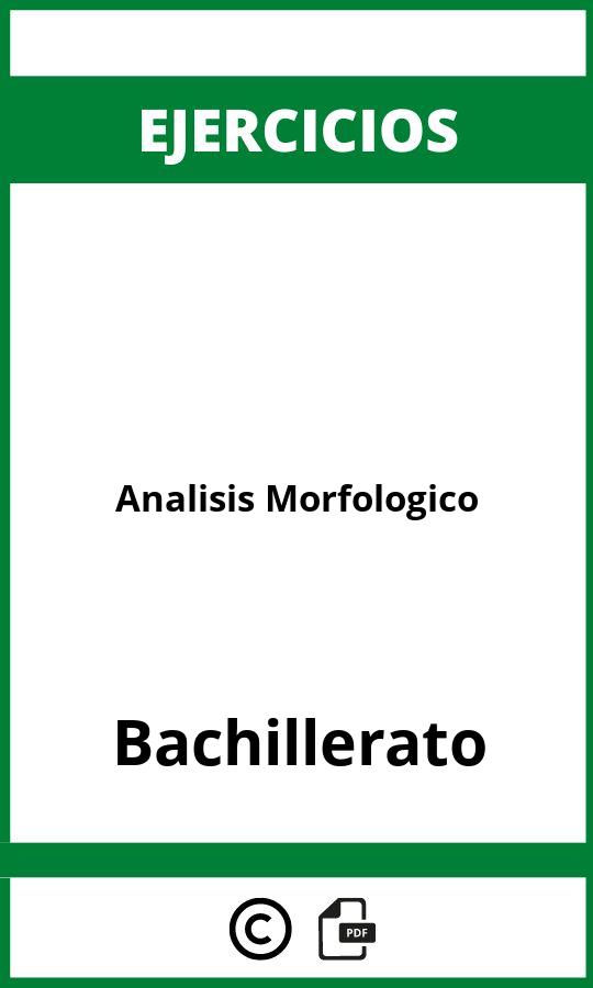 Ejercicios Analisis Morfologico Bachillerato PDF