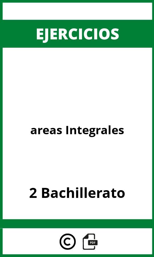 Ejercicios Áreas Integrales 2 Bachillerato PDF