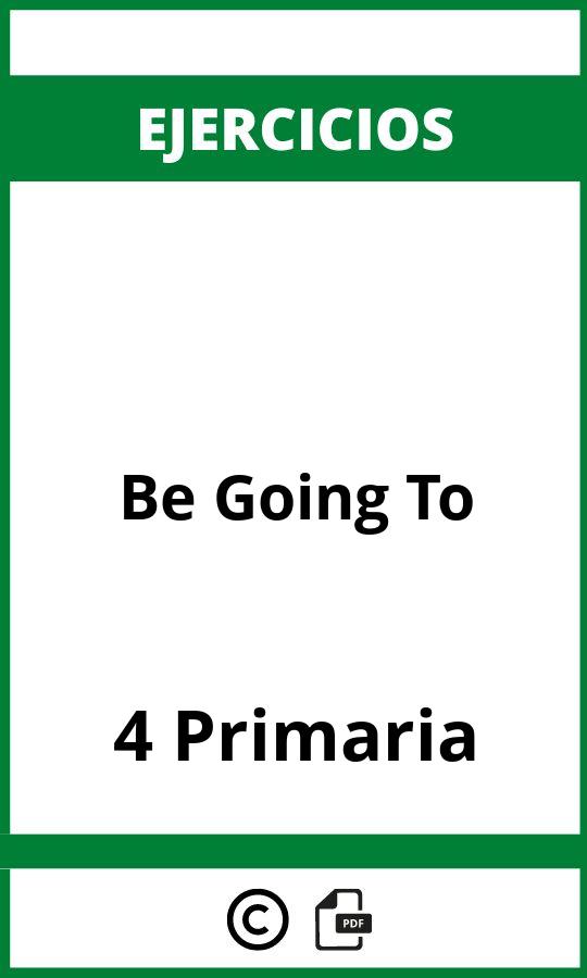 Ejercicios Be Going To 4 Primaria PDF