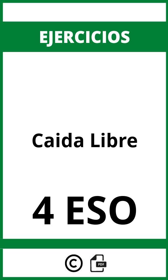 Ejercicios Caida Libre 4 ESO PDF