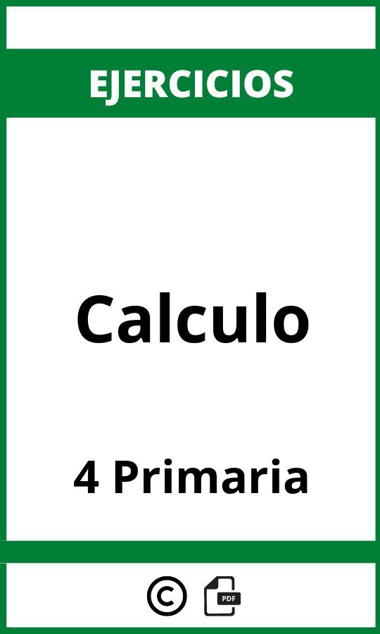 Ejercicios Calculo 4 Primaria PDF