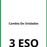 Ejercicios Cambio De Unidades 3 ESO PDF