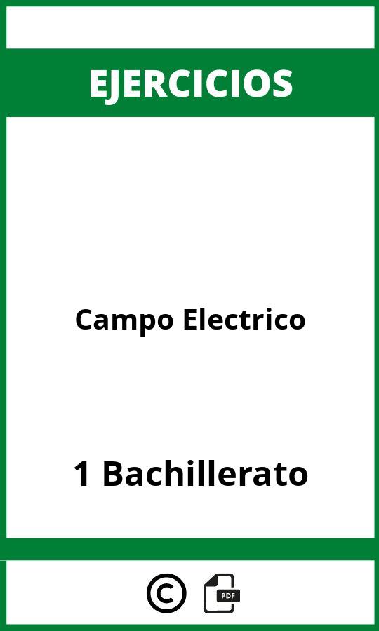 Ejercicios Campo Electrico 1 Bachillerato PDF