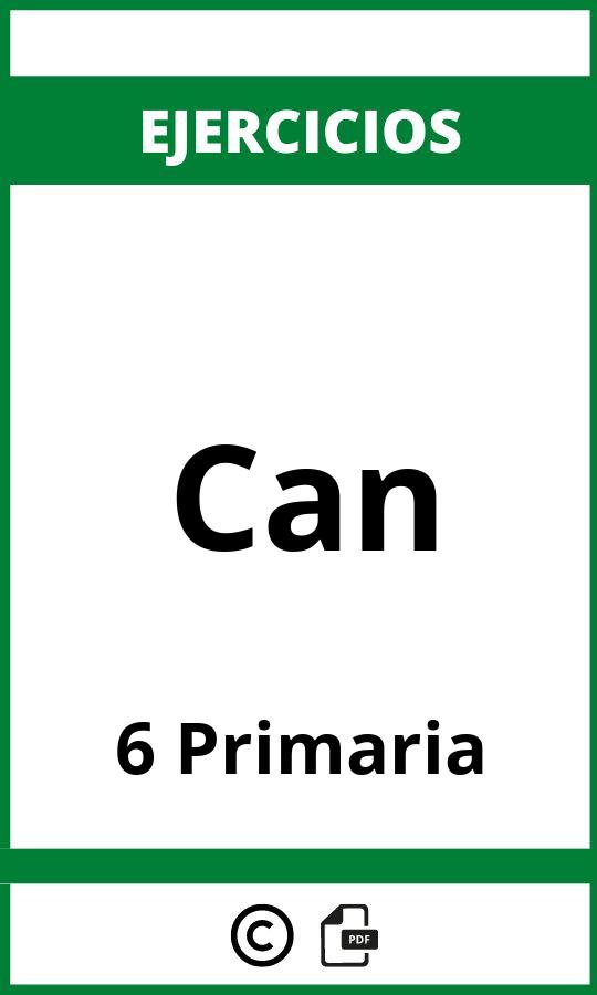 Ejercicios Can 6 Primaria PDF