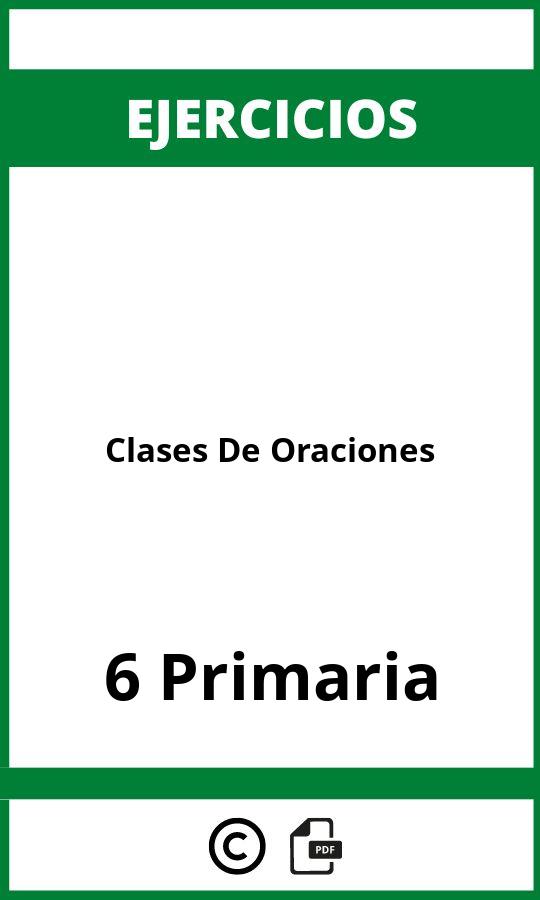 Ejercicios Clases De Oraciones 6 Primaria PDF