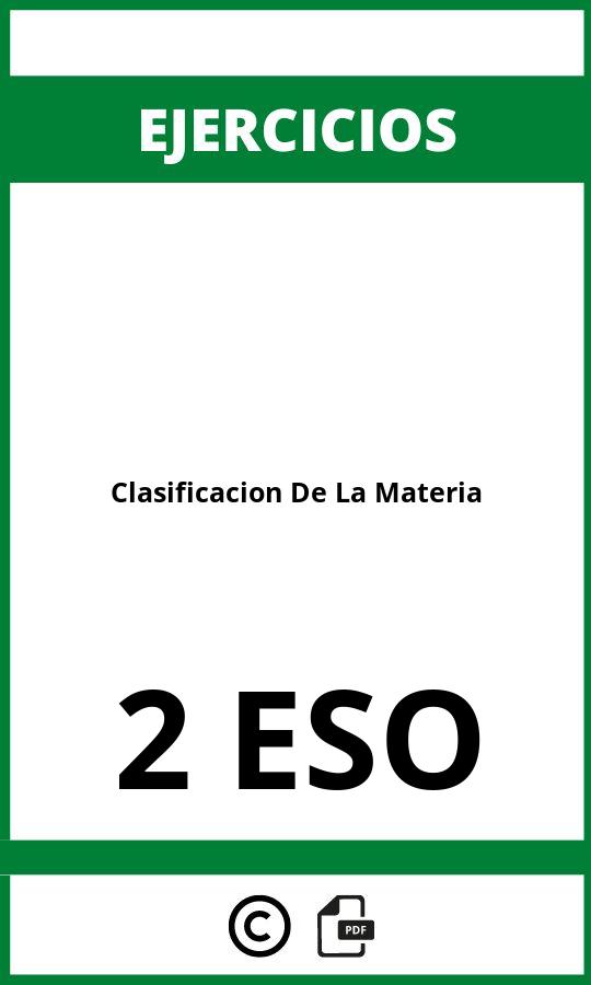 Ejercicios Clasificacion De La Materia 2 ESO PDF