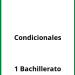 Ejercicios Condicionales 1 Bachillerato PDF