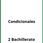 Ejercicios Condicionales 2 Bachillerato PDF