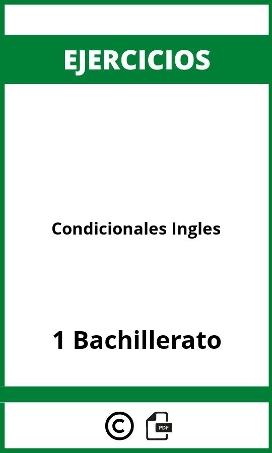 Ejercicios Condicionales Ingles 1 Bachillerato PDF