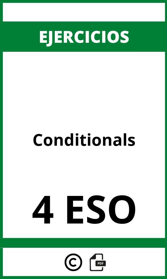 Ejercicios Conditionals 4 ESO PDF