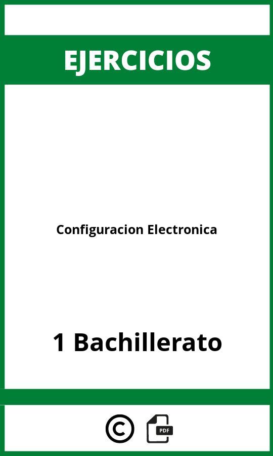Ejercicios Configuracion Electronica 1 Bachillerato PDF
