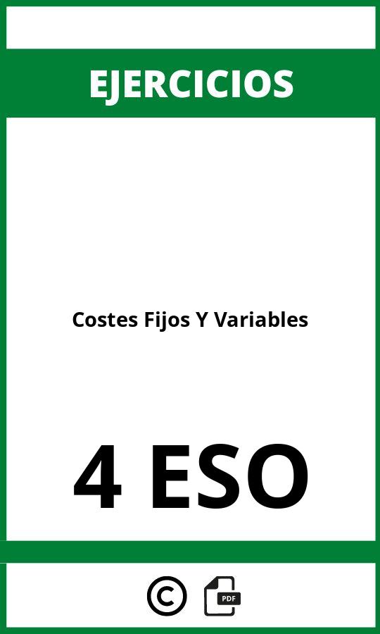 Ejercicios Costes Fijos Y Variables 4 ESO PDF