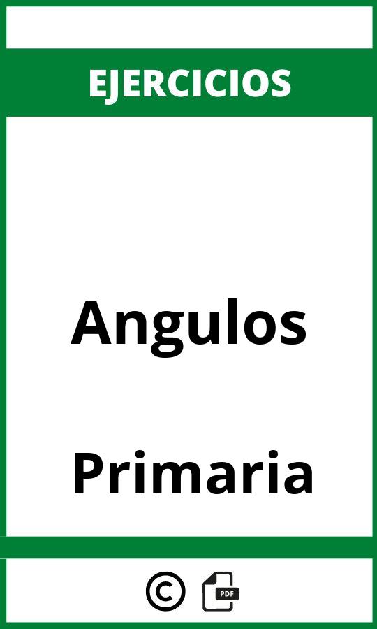 Ejercicios De Angulos Primaria PDF