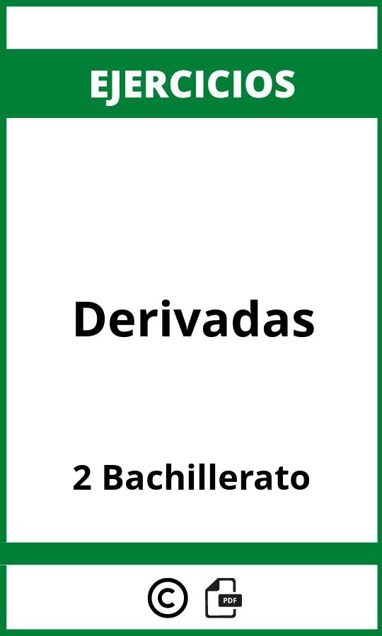 Ejercicios De Derivadas 2 Bachillerato PDF