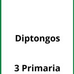 Ejercicios De Diptongos 3 Primaria PDF