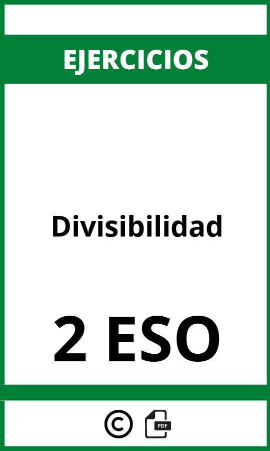 Ejercicios De Divisibilidad 2 ESO PDF