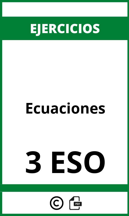 Ejercicios De Ecuaciones 3 ESO PDF