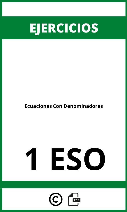 Ejercicios De Ecuaciones Con Denominadores 1 ESO PDF