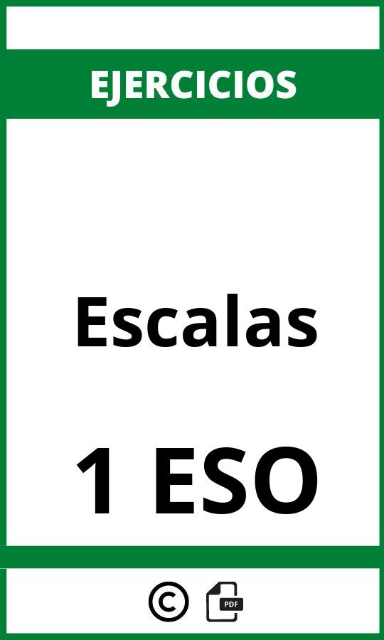 Ejercicios De Escalas 1 ESO PDF