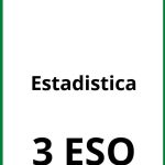 Ejercicios De Estadistica 3 ESO PDF