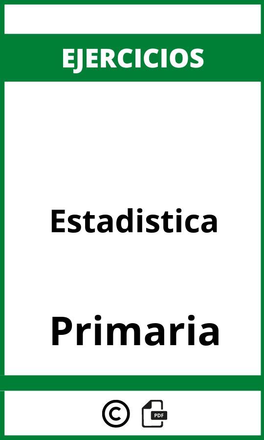 Ejercicios De Estadistica Primaria PDF