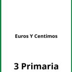 Ejercicios De Euros Y Centimos 3 Primaria PDF