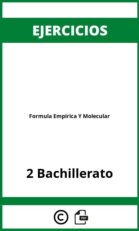 Ejercicios De Formula Empirica Y Molecular 2 Bachillerato PDF