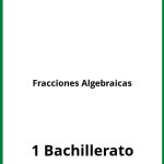 Ejercicios De Fracciones Algebraicas 1 Bachillerato PDF