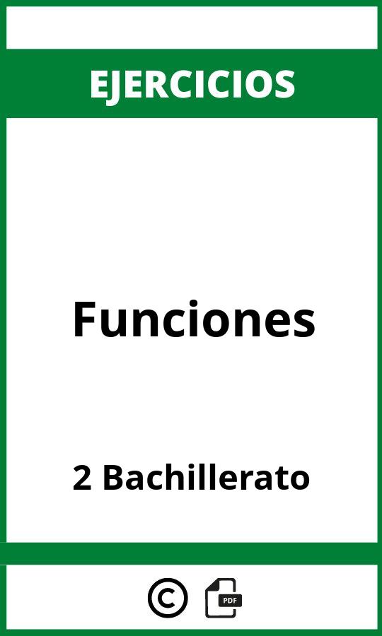 Ejercicios De Funciones 2 Bachillerato PDF