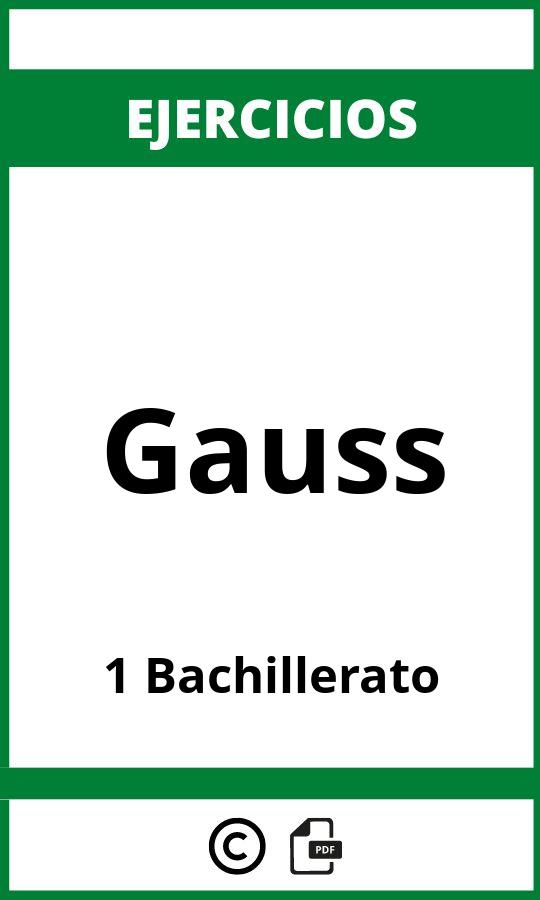 Ejercicios De Gauss 1 Bachillerato PDF