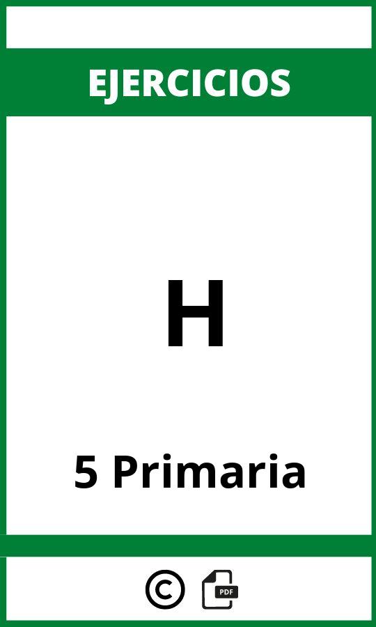 Ejercicios De H 5 Primaria PDF