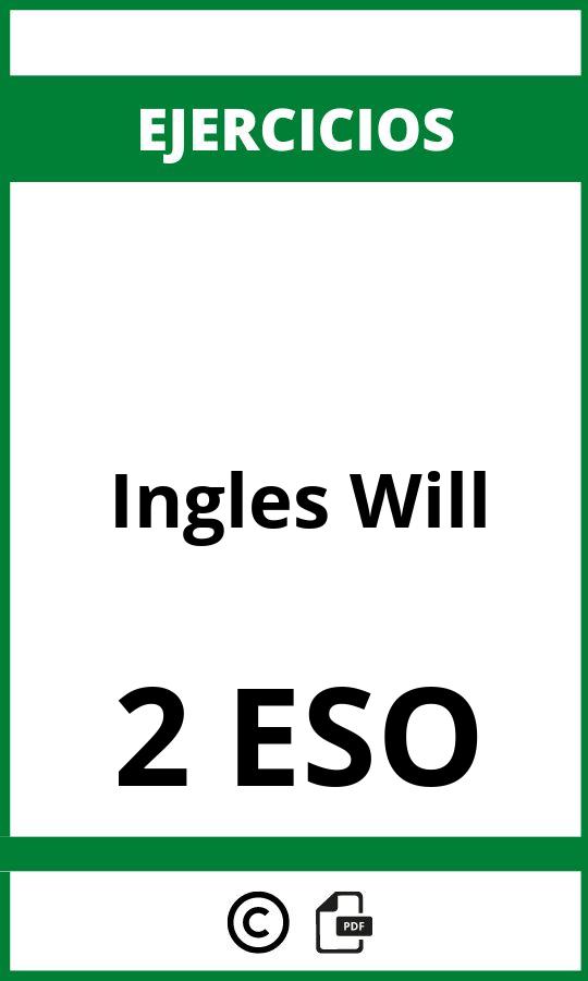 Ejercicios De Ingles 2 ESO Will PDF