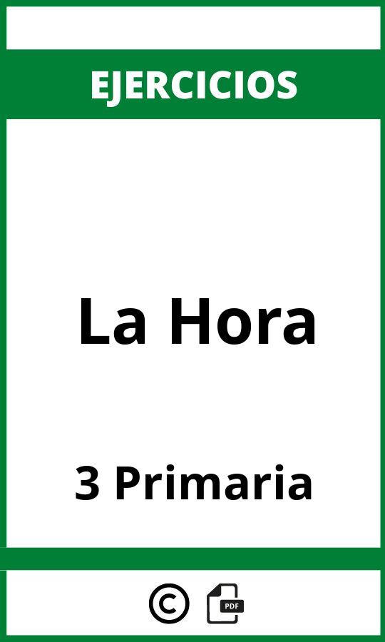 Ejercicios De La Hora 3 Primaria PDF