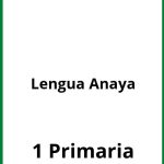 Ejercicios De Lengua 1 Primaria Anaya PDF