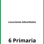 Ejercicios De Locuciones Adverbiales 6 Primaria PDF