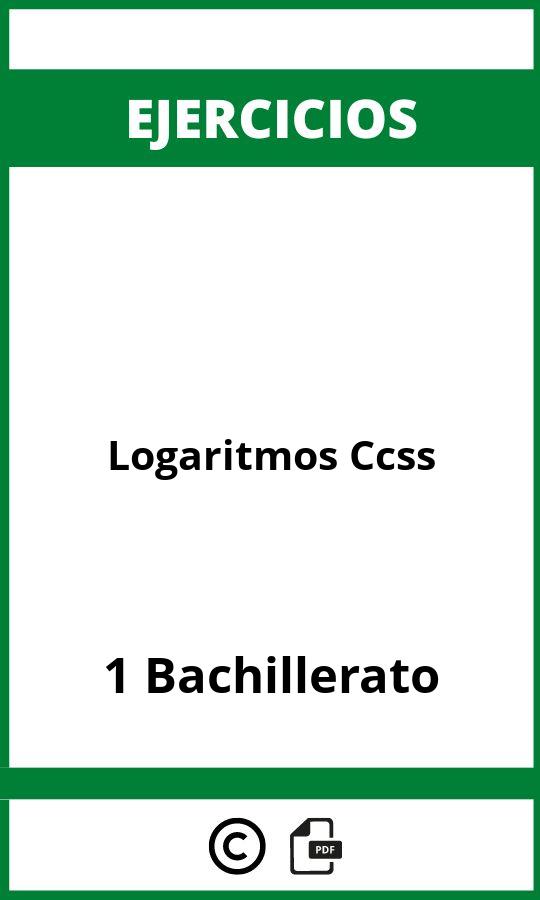 Ejercicios De Logaritmos 1 Bachillerato Ccss PDF