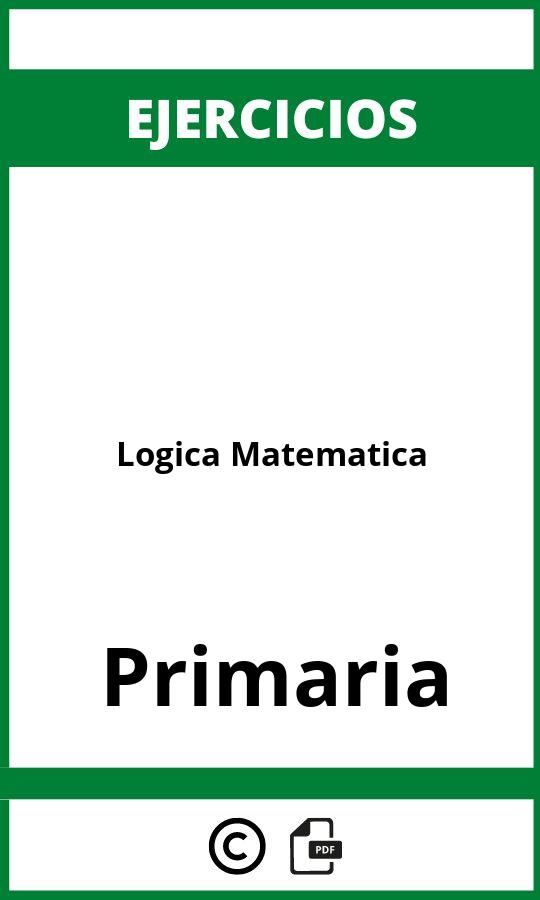 Ejercicios De Logica Matematica Primaria PDF