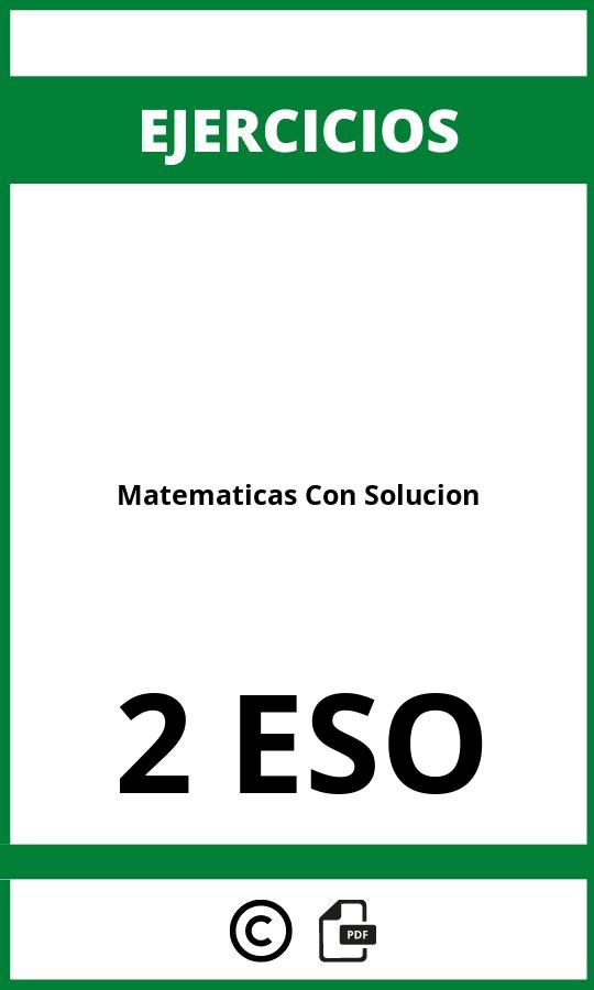 Ejercicios De Matematicas 2 ESO PDF Con Solución