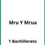 Ejercicios De Mru Y Mrua 1 Bachillerato PDF