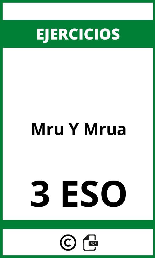 Ejercicios De Mru Y Mrua 3 ESO PDF