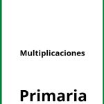 Ejercicios De Multiplicaciones Primaria PDF